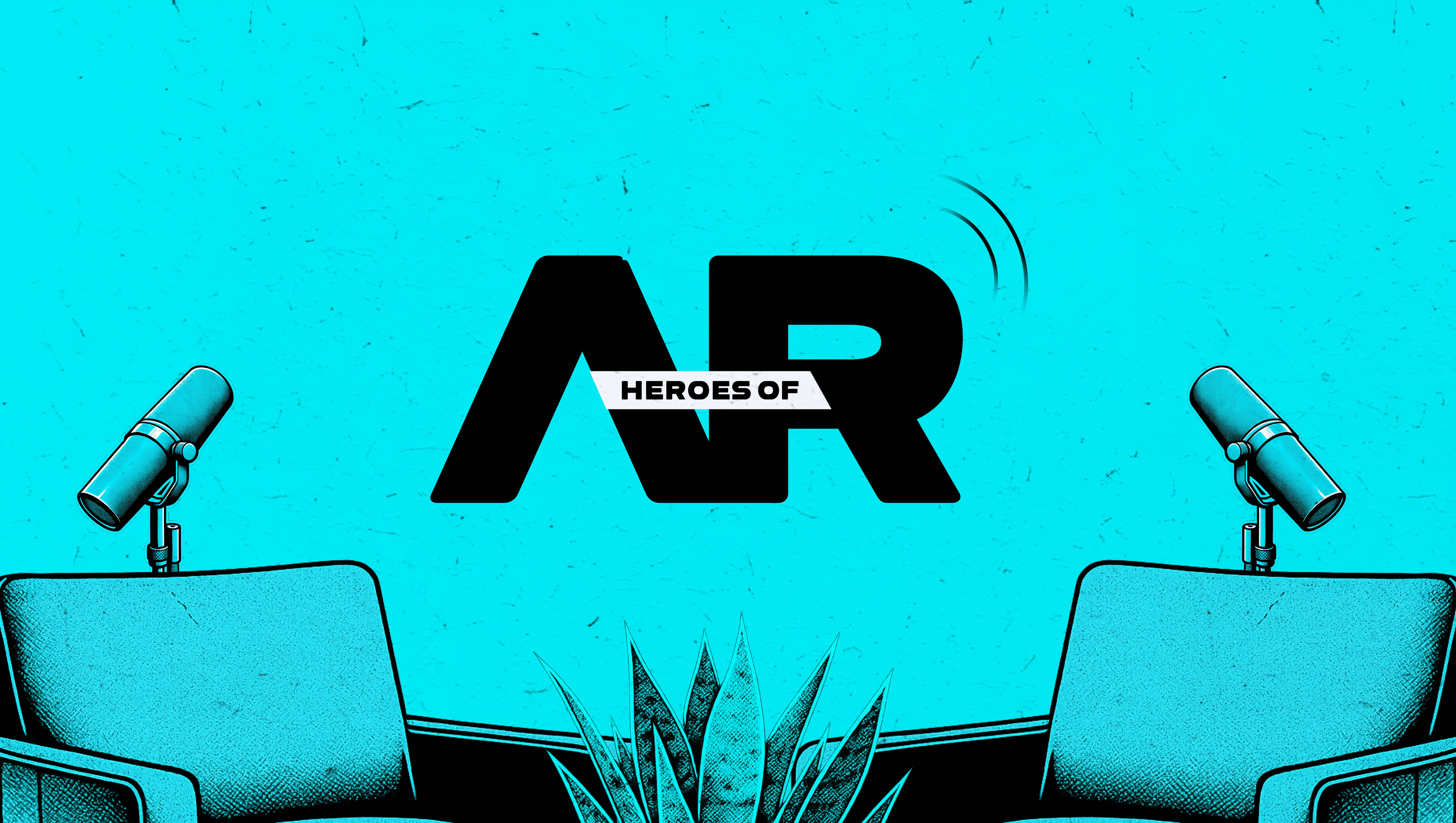 Heroes of AR podcast banner